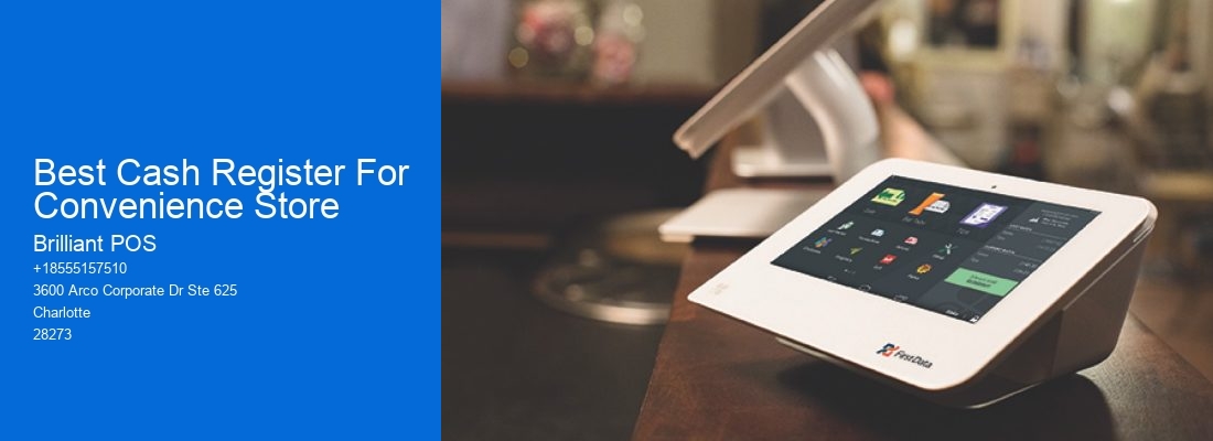Best Cash Register For Convenience Store