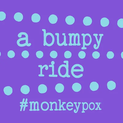A Bumpy Ride