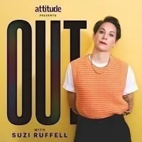 Attitude Presents: Out with Suzi Ruffell