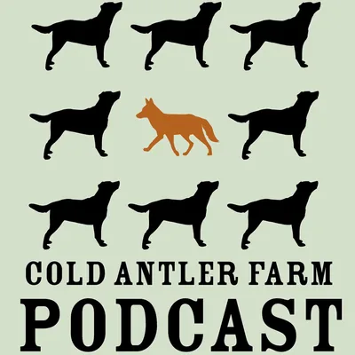Cold Antler Farm  Podcast