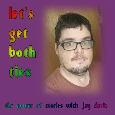 Let's Get Both Ties