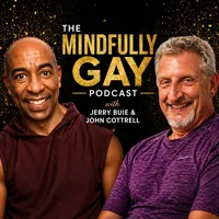 Mindfully Gay Podcast