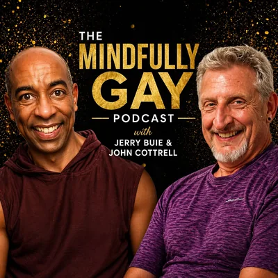Mindfully Gay Podcast