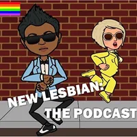 New Lesbian: The Podcast