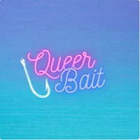 Queer Bait