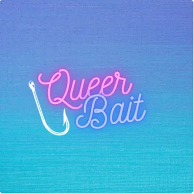 Queer Bait