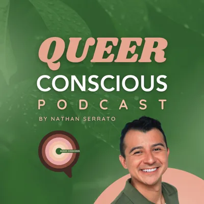 Queer Conscious Podcast