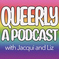 Queerly A Podcast