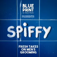 SPIFFY: Fresh Takes on Men's Grooming