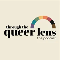Through The Queer Lens