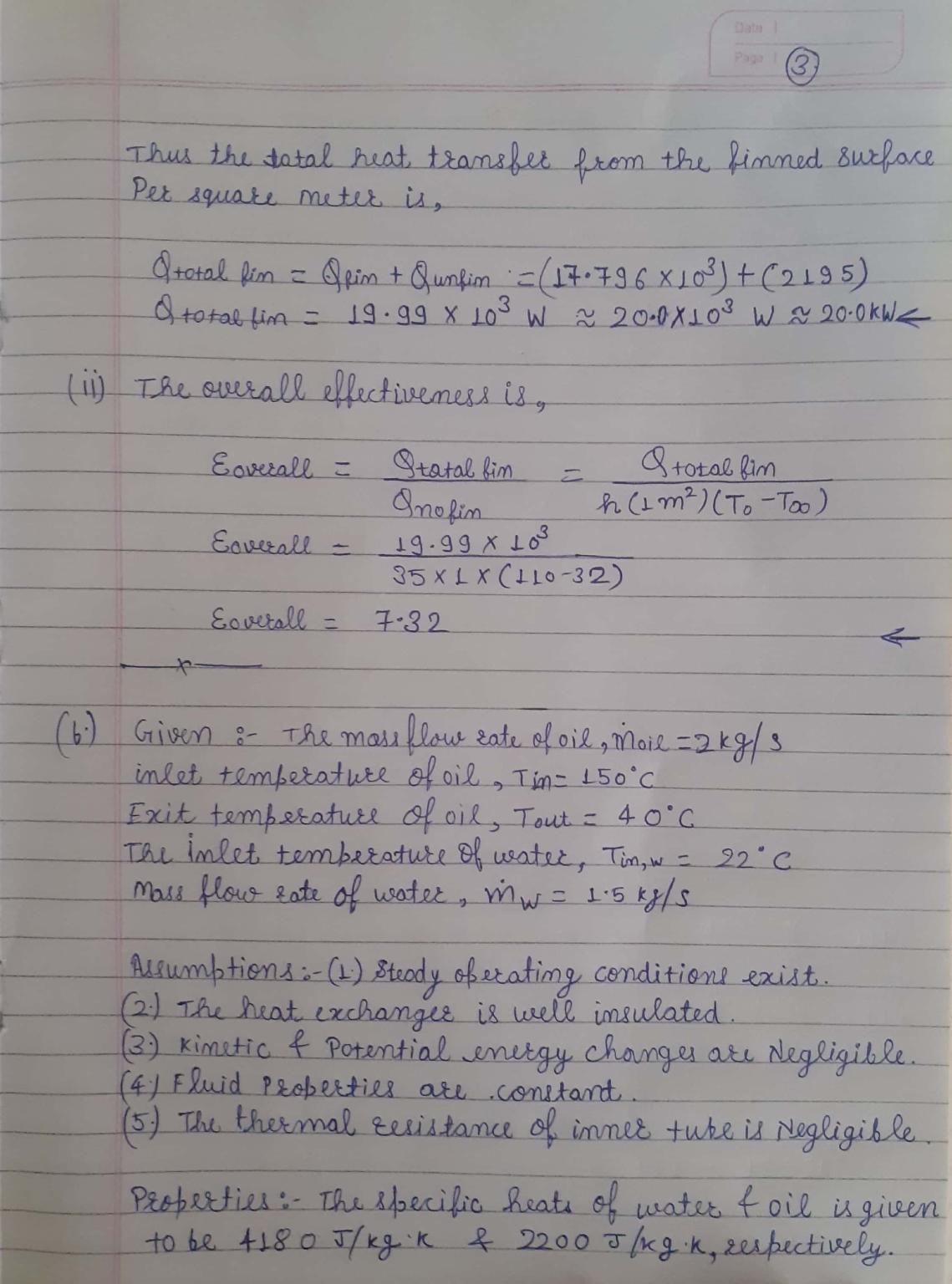 ( Thus the total heat transfer from the fimmed surface Per square meter is, total fin = Opin + Qunfin :-(17.796 X103)+(2195)