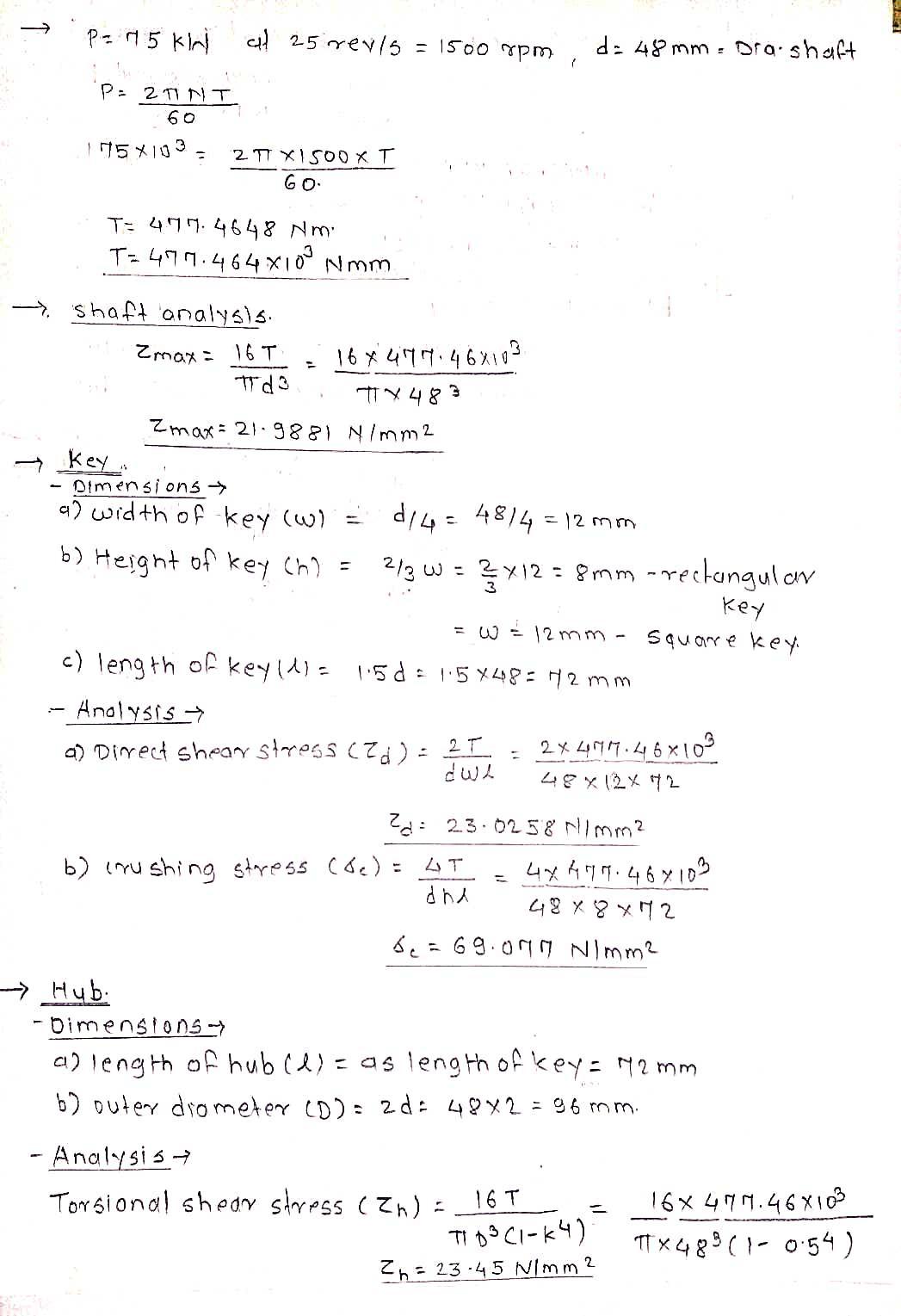 â†’ P = 15 kini c? 25 rev/5 = 1500 rpm d: 48 mm Dra:shaft 1 P= 2 TINT 60 1075*103 27T XISOO XT GO T= 479.4648 Nm T=479.464x100