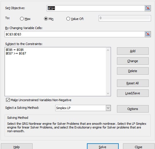 Set Objective: SE$4 To: O Value Of: 0 Min Max By Changing Variable Cells: SC$3:$D$3 Subject to the Constraints: SE$6 $G$6 Add