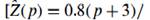 The magnitude of an impedance is sketched as a Bode plot in Fig. P5.4.1. Determine one possible...-1