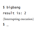 Mystery time! When being executed on Mac OS, the bigbang program shown in Example 8.3 is reported to...-2