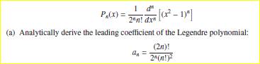 In section 2.5 we introduced Legendre polynomials via Eq. (2.81), the generating function which led...