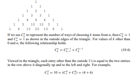 Pascal’s triangle can be used to calculate the number of different ways of choosing k items from n...