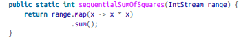 The code in Example 6-10 sequentially sums the squares of numbers in a Stream. Make it run in...