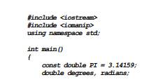 The following program skeleton asks for an angle in degrees and converts it to radians. The...-1