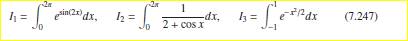 Compare the trapezoid rule, Simpson’s rule, and Gauss–Legendre quadrature for: Do you understand why...