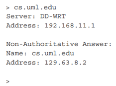 Under Microsoft Windows 7, DNS search can be done as follows: Click successively Start and Run. Then...