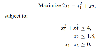 Solve the following nonlinear program using the ?-method of separable programming described in this...