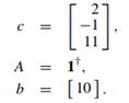 In this exercise, we sketch the central path for the problem in Exercise 16.18. (i) Use the MATLAB...-2