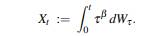 Let W t be a standard Wiener process. For ß > 0, put Determine all values of ß for which X t /t...