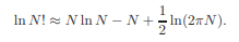 (a) What is the largest value of ln N! that you can calculate exactly using a typical hand...-2