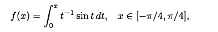 For construct a Taylor approximation that is accurate to within over the indicated interval.-1