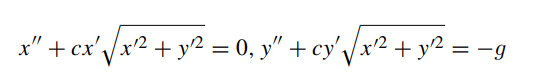 A projectile is fired with initial speed 1000 m/s at angle a0 from the horizontal. A good model for...