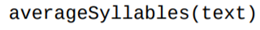 Add the function to your textlib module. The function should use your totalSyllableCount function...-1