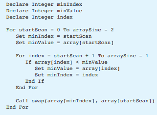 What algorithm does the following pseudocode perform? Declare Integer startScan