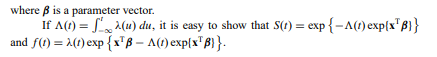 Let the survival time t for individuals in a population have density function f and cumulative...-3