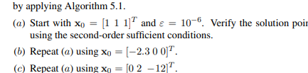 Solve Prob. 5.5 by applying the algorithm in Prob. 5.15. Examine the solution points obtained and...-2