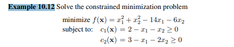 Use Theorem 10.6 to check the solution of the minimization problem discussed in Example 10.12.