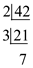 Consider the numbers 42, 30 and 60. Identify the greatest common factor of these numbers. The...-1