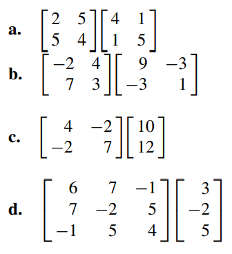 Multiply the following matrices: