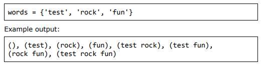 Write a recursive program, which prints all subsets of a given set of N words. Example input: Think...