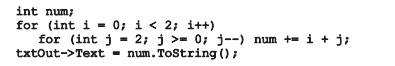 What is displayed by the following segment of code?