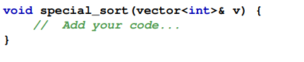 Complete the following function that reorders the contents of a vector so that all the even numbers...