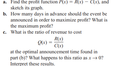 REVENUE The organizer of a sports event estimates that if the event is announced x days in advance,...-2