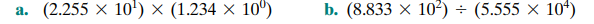 Show how the following floating-point calculations are performed (where significands are truncated...