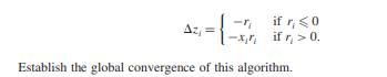 Consider the problem where A is m × n. Assume f ? C1, that the feasible set is bounded, and that the...-2