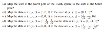 Consider the Bloch sphere with perpendicular axes x, y, and z. What 1-qubit gates, up to overall...