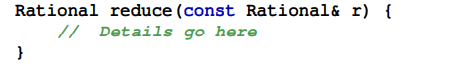 Given the definition of the Rational number class in Section 14.3, complete the following function...