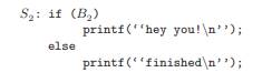 Consider two program segments: Assuming that B1 is true with probability p1 and B2 is true with...-2