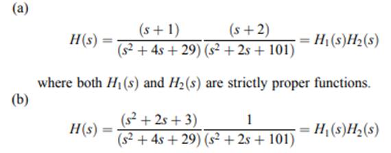 The numerator and denominator of the transfer function given can be factored into where complex...-2