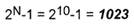 What is the maximum number that we can count up to using 14 bits? Answer A 10 - bit binary number...