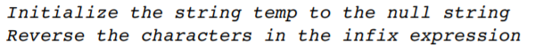 In the chapter, we examined one strategy to evaluate an infix expression—first convert the infix...-1